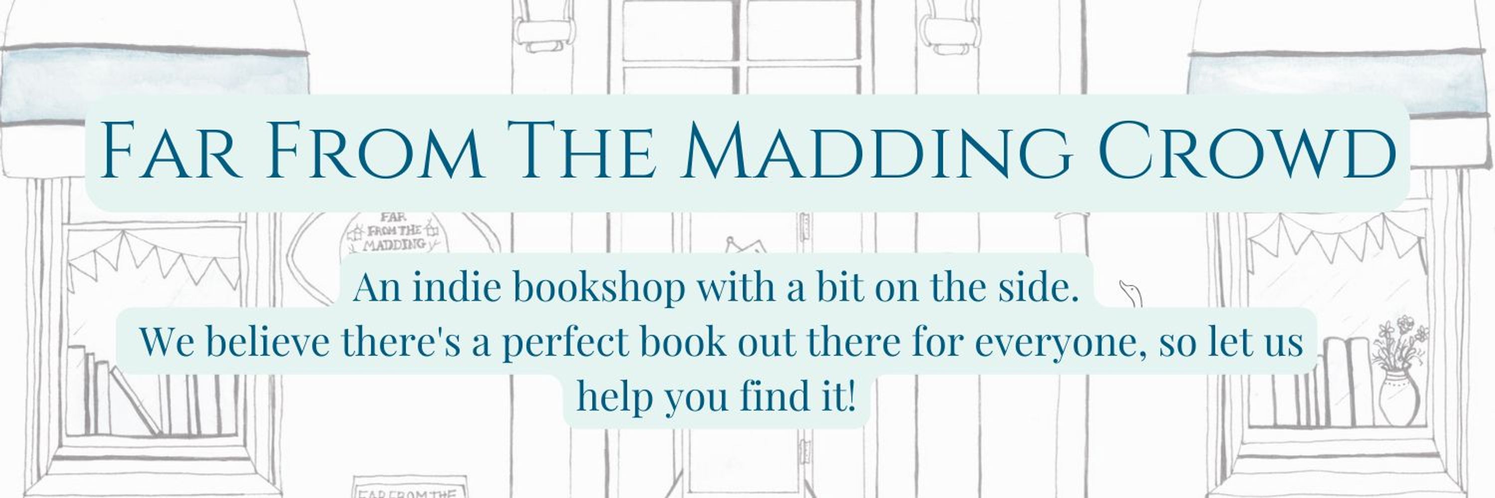 Far From The Madding Crowd Bookshop