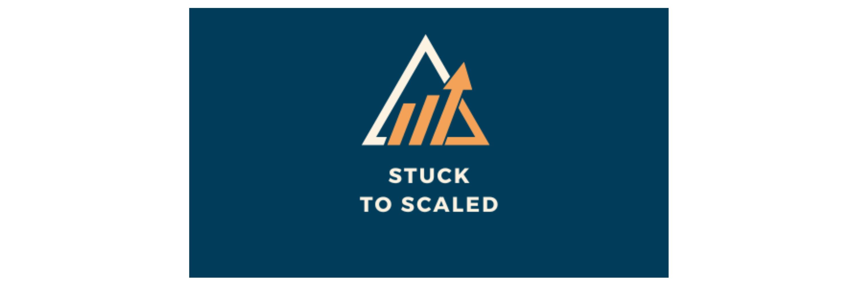 Stuck to Scaled