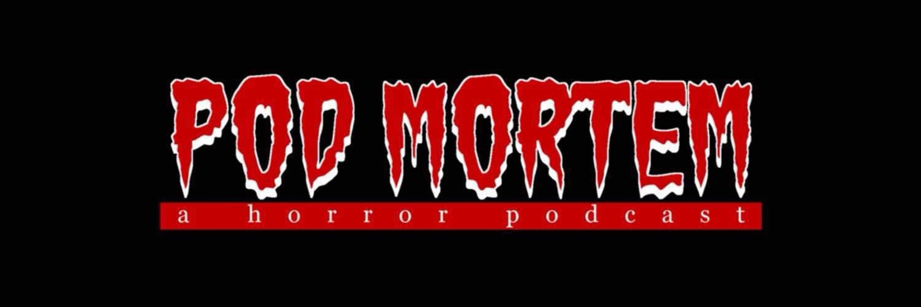 Pod Mortem: A Horror Podcast