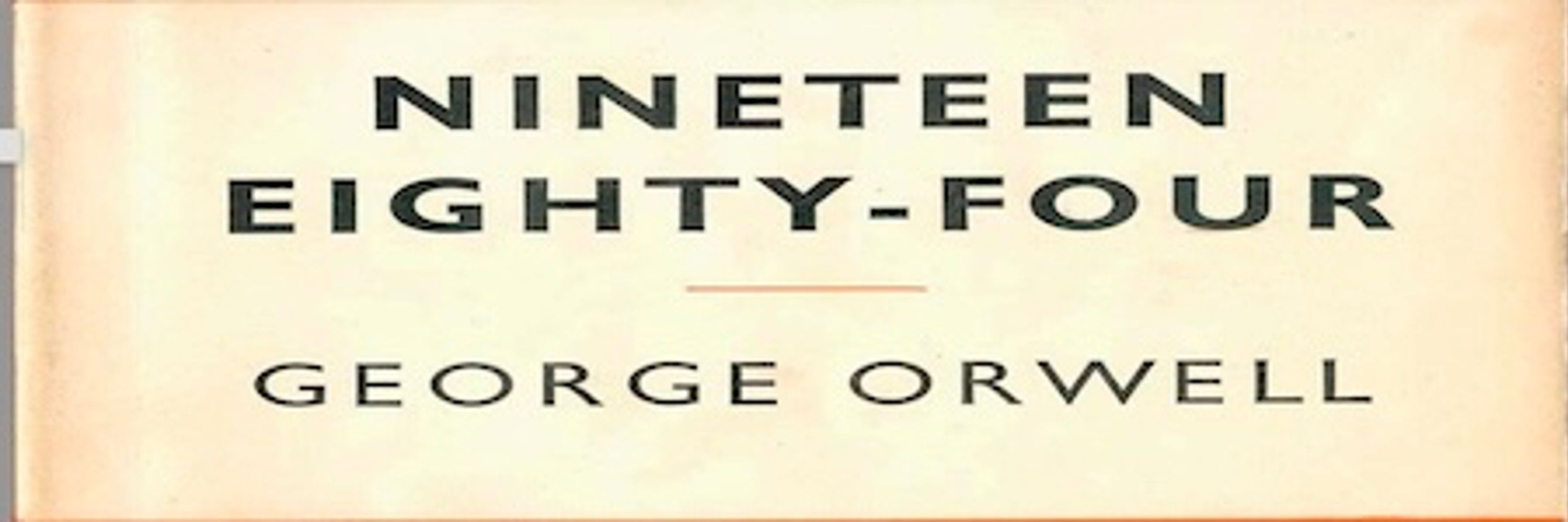 Orwell's Ghost