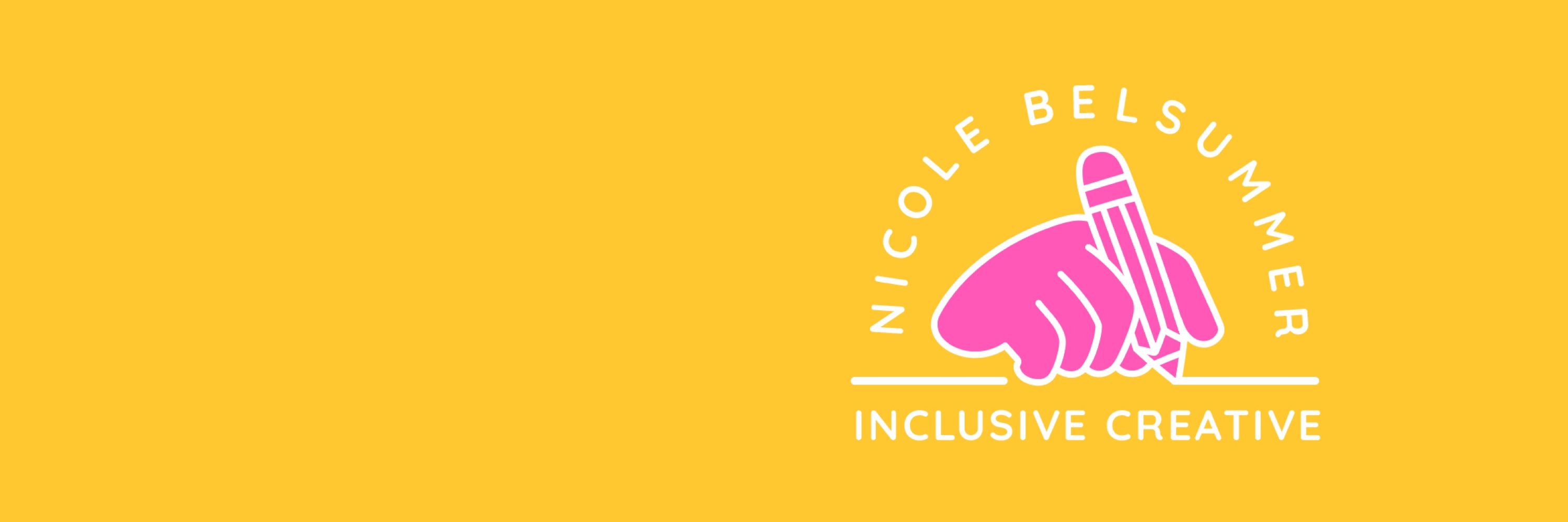 Nicole BelSummer Inclusive Creative