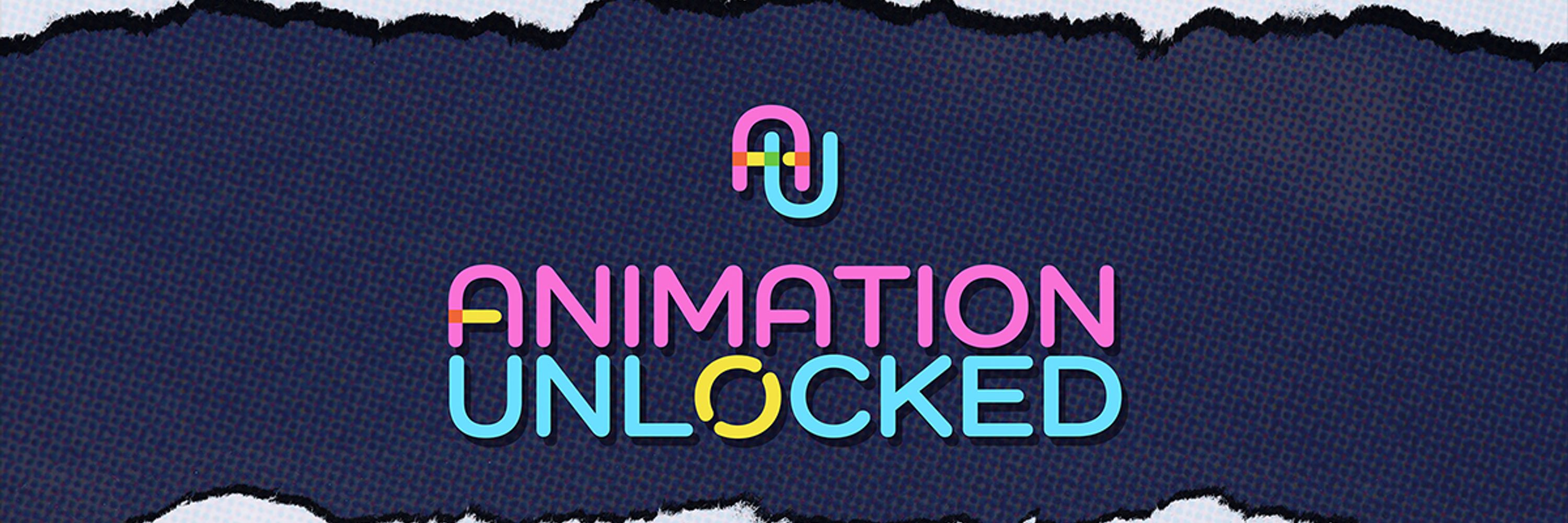 Animation Unlocked
