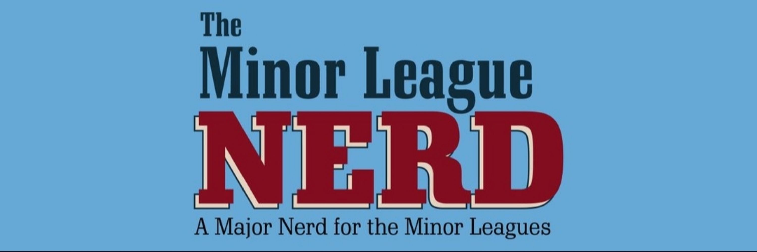 Minor League Nerd 