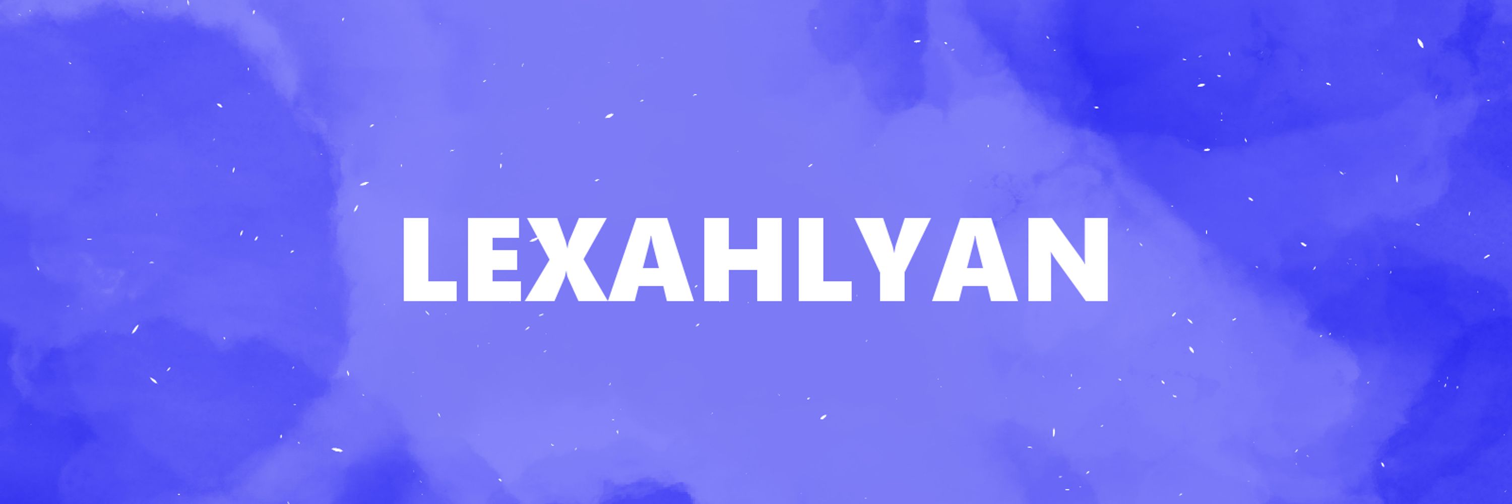 ✨ Lexahlyan ✨