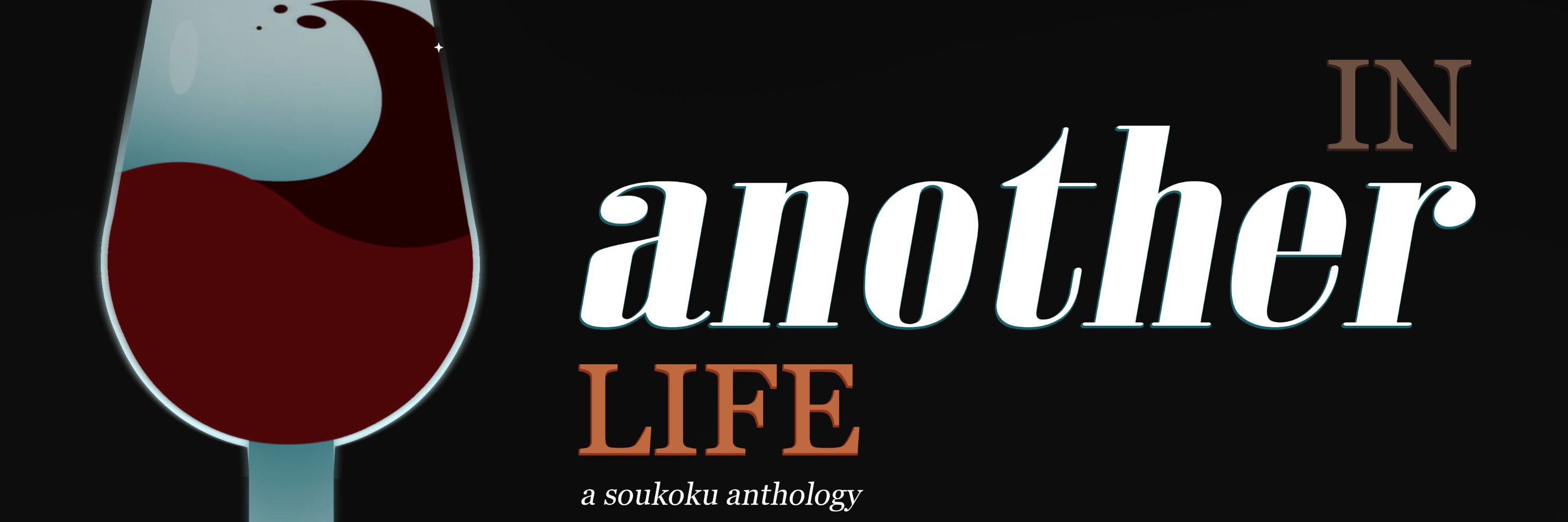 In Another Life: A Soukoku Anthology