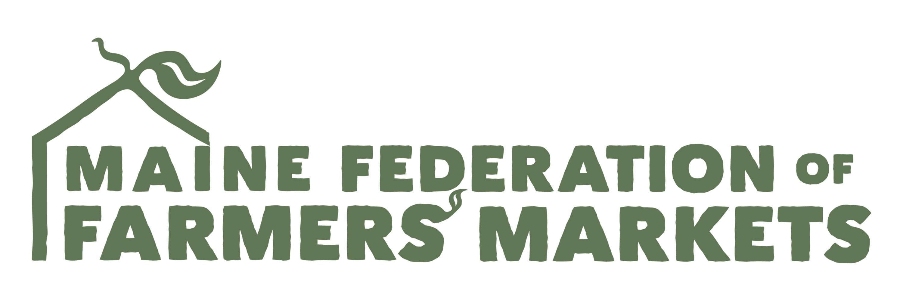 Maine Federation of Farmers' Markets (MFFM)