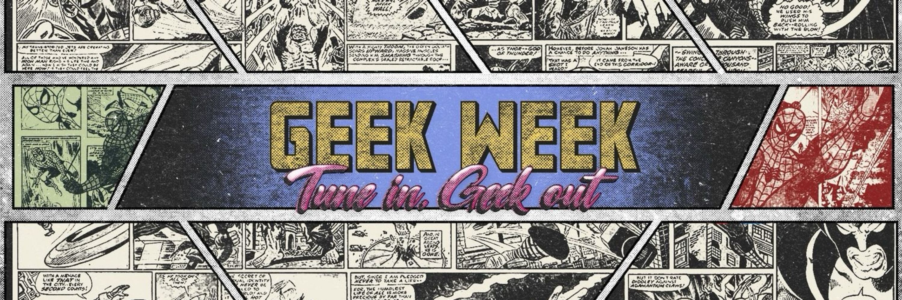 Geek Week 💥