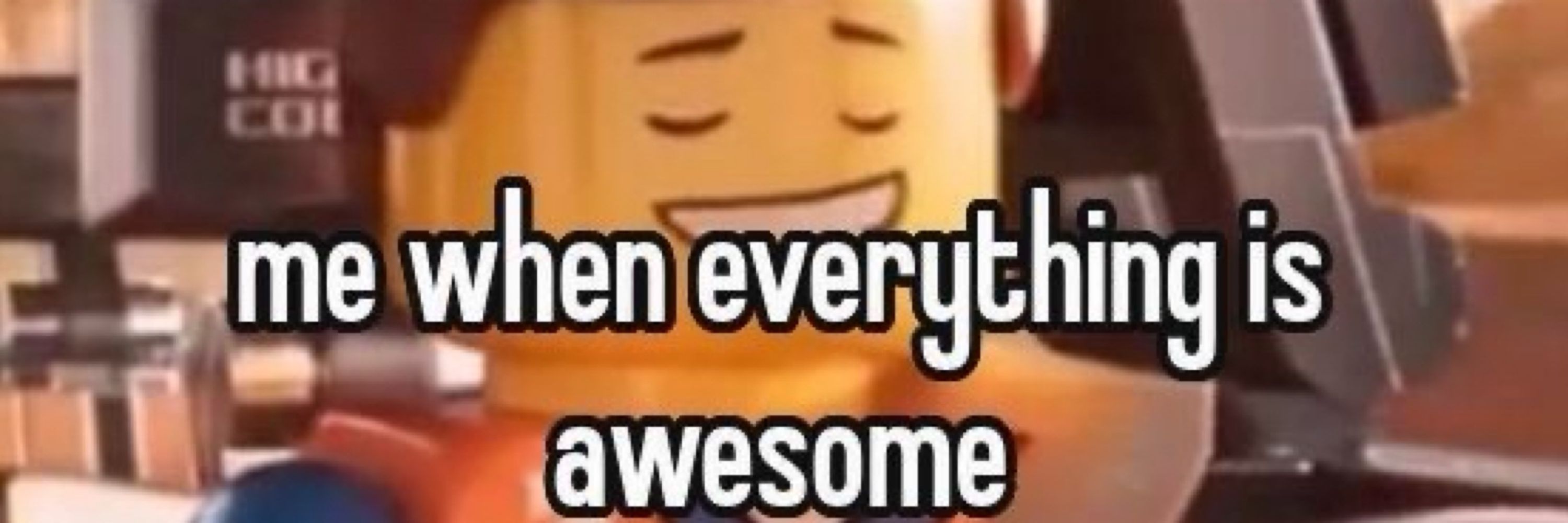 #1 emmet brickowski fan🚧🦺