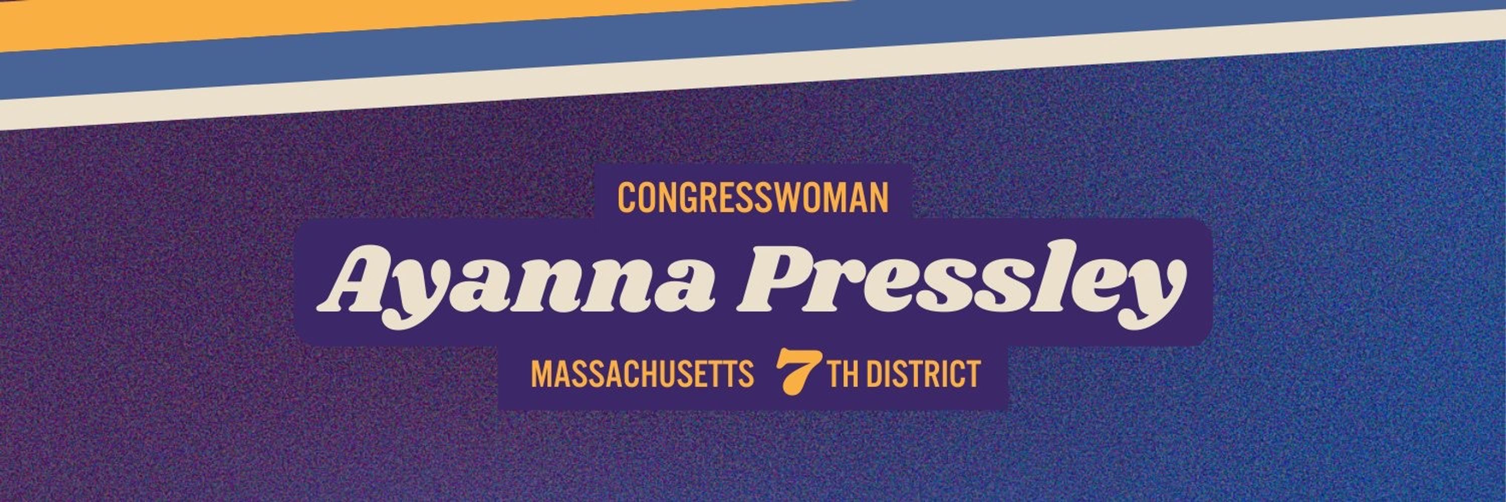 Congresswoman Ayanna Pressley