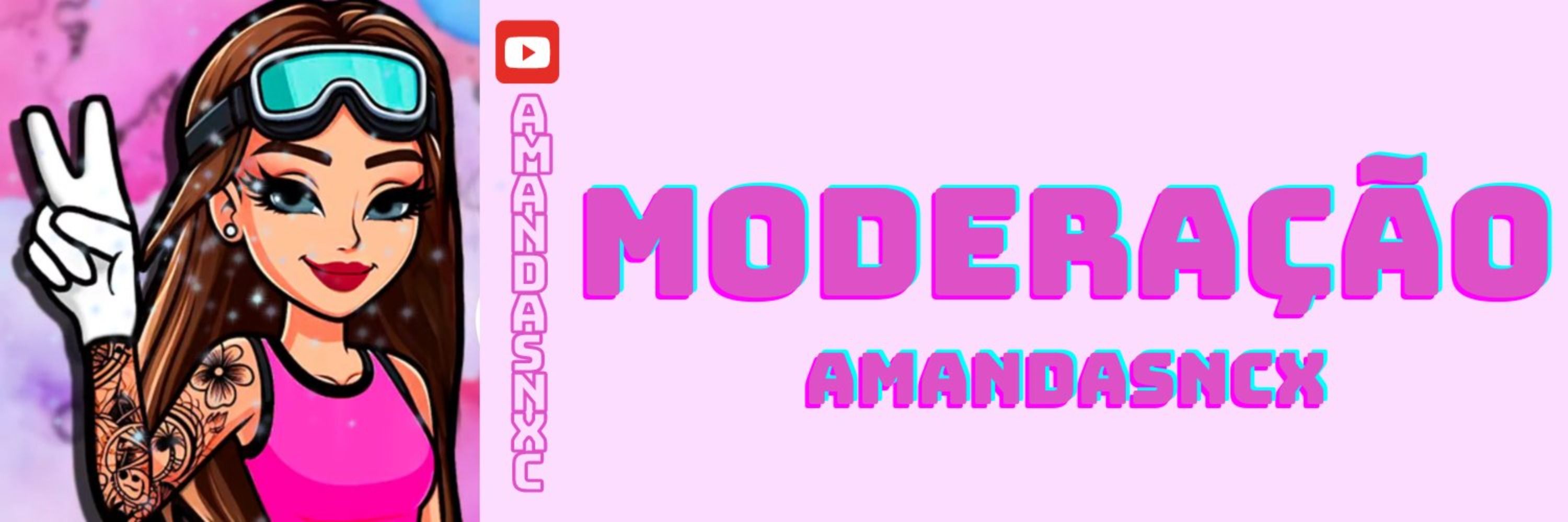 Moderação AmandaSncx