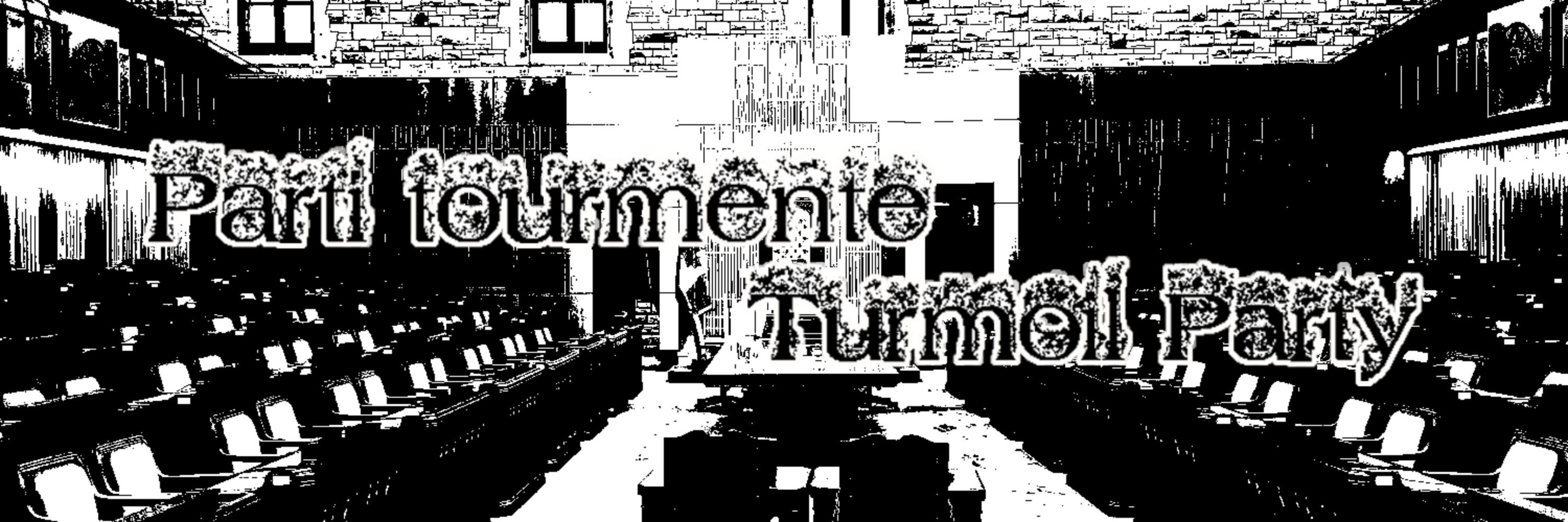Parti tourmente | Turmoil Party