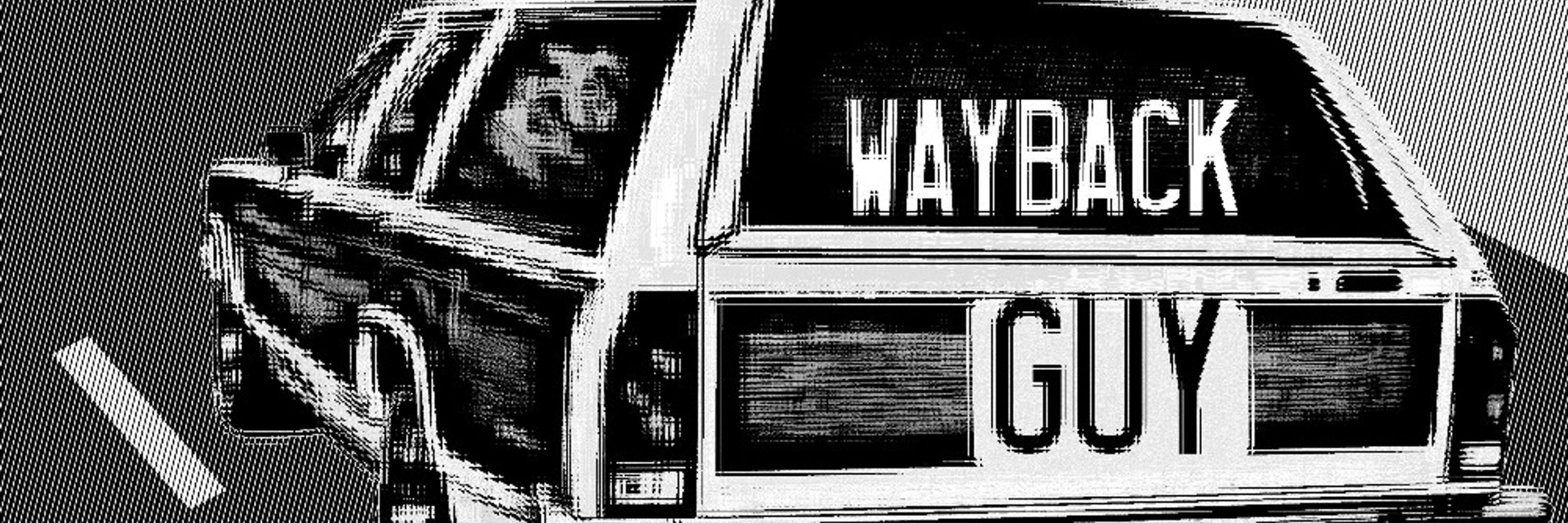 WaybackGuy
