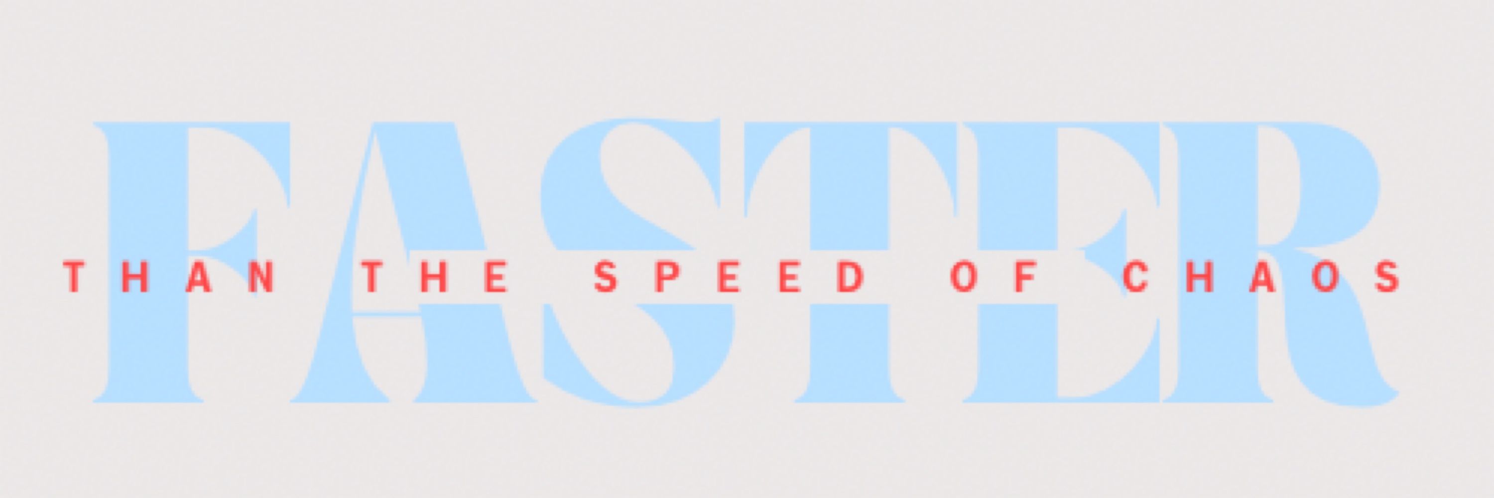 Faster Than The Speed of Chaos