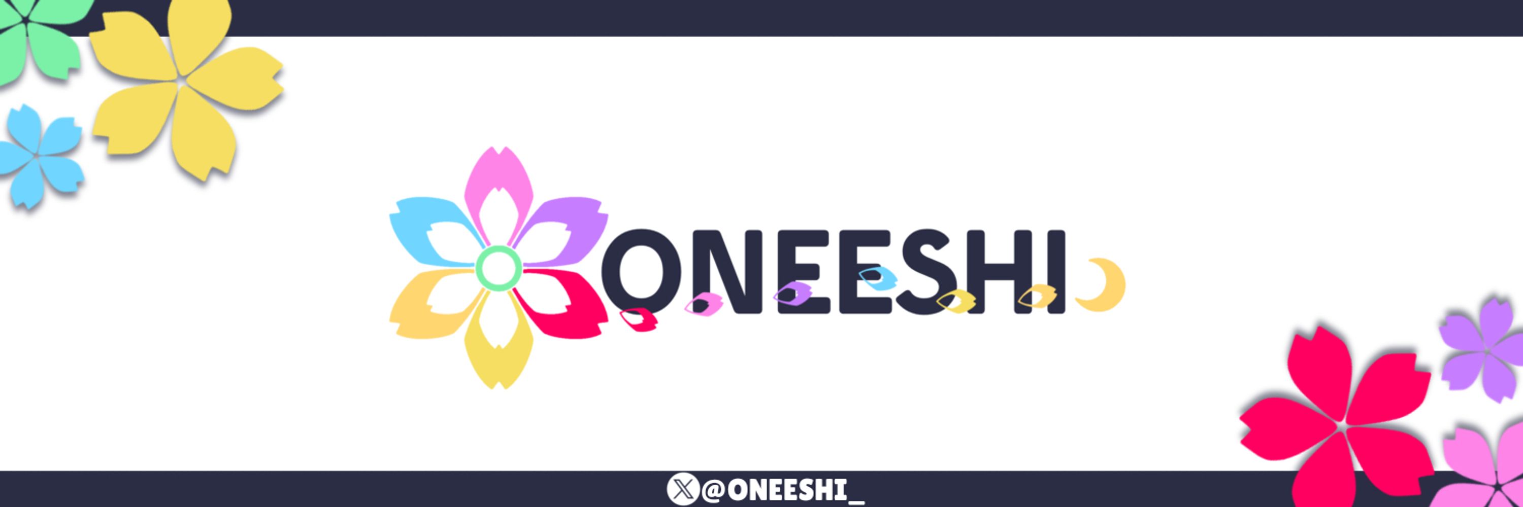 ONEESHI