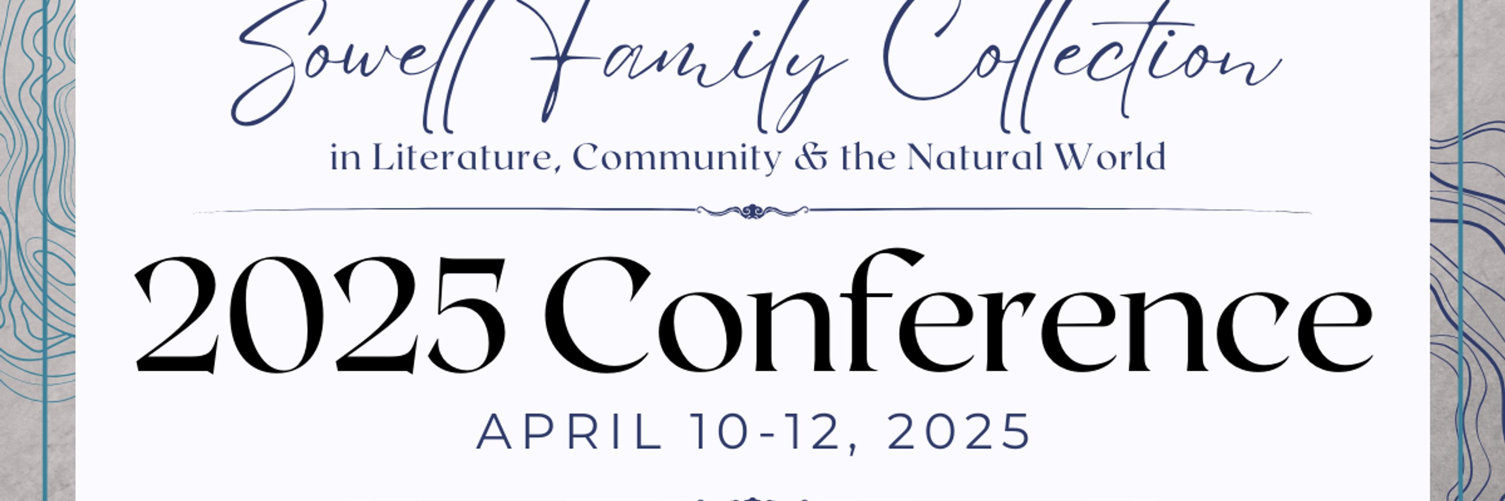 The Sowell Family Collection in Literature Community & Nature