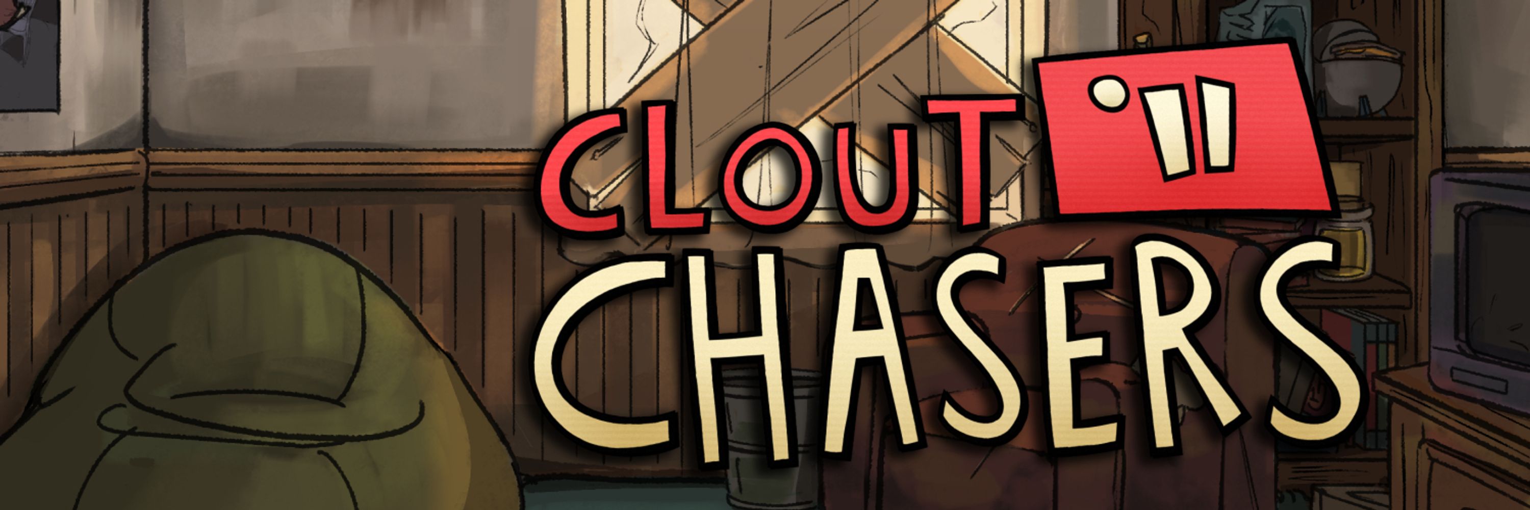 Clout Chasers