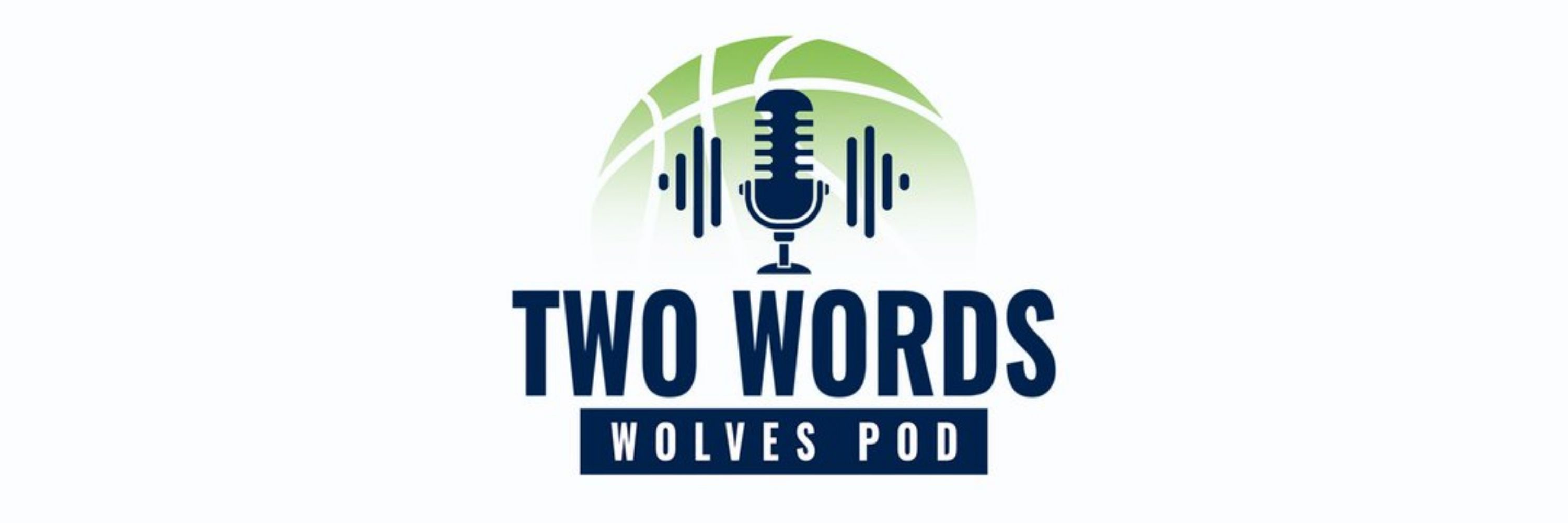 Two Words: Wolves Pod