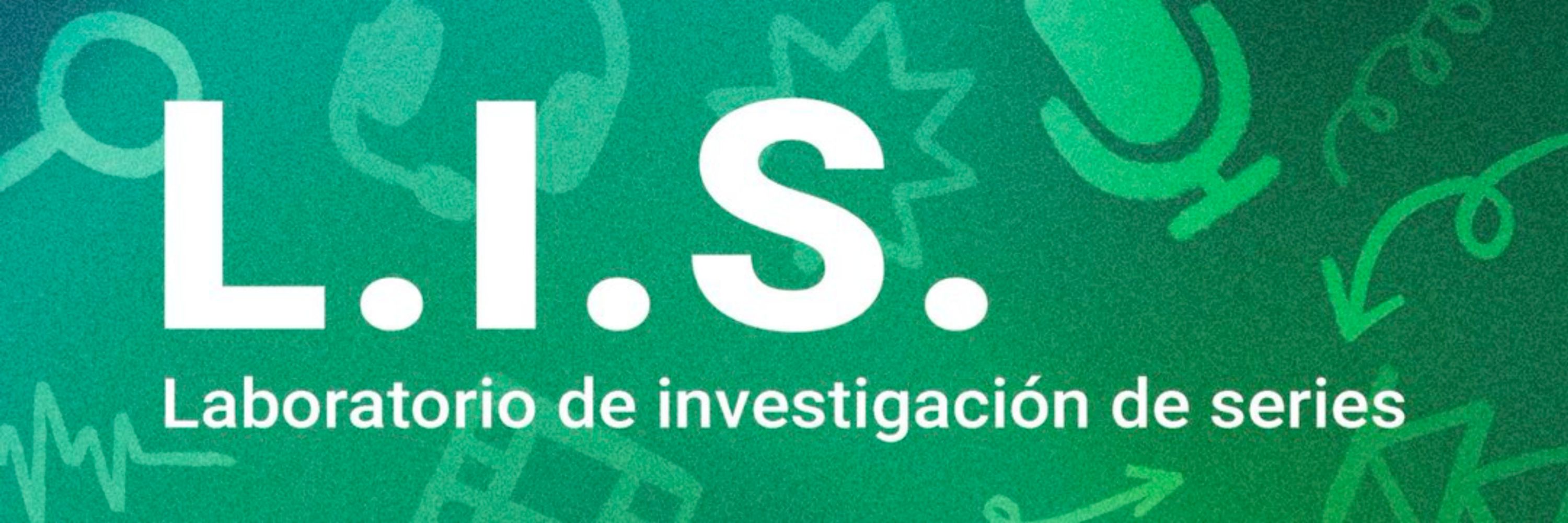 Laboratorio de Investigación de Series (L.I.S.)