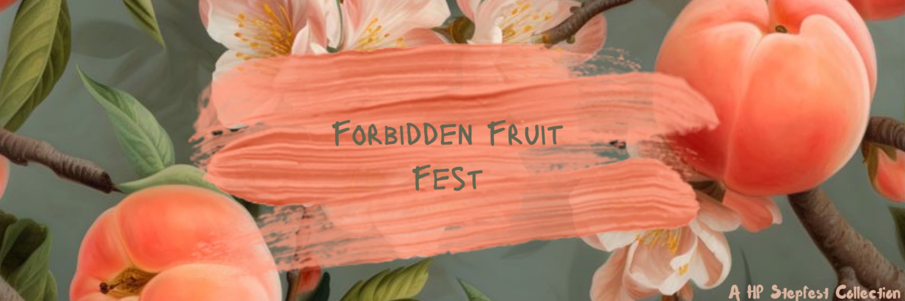 Forbidden Fruit Fest 🍑