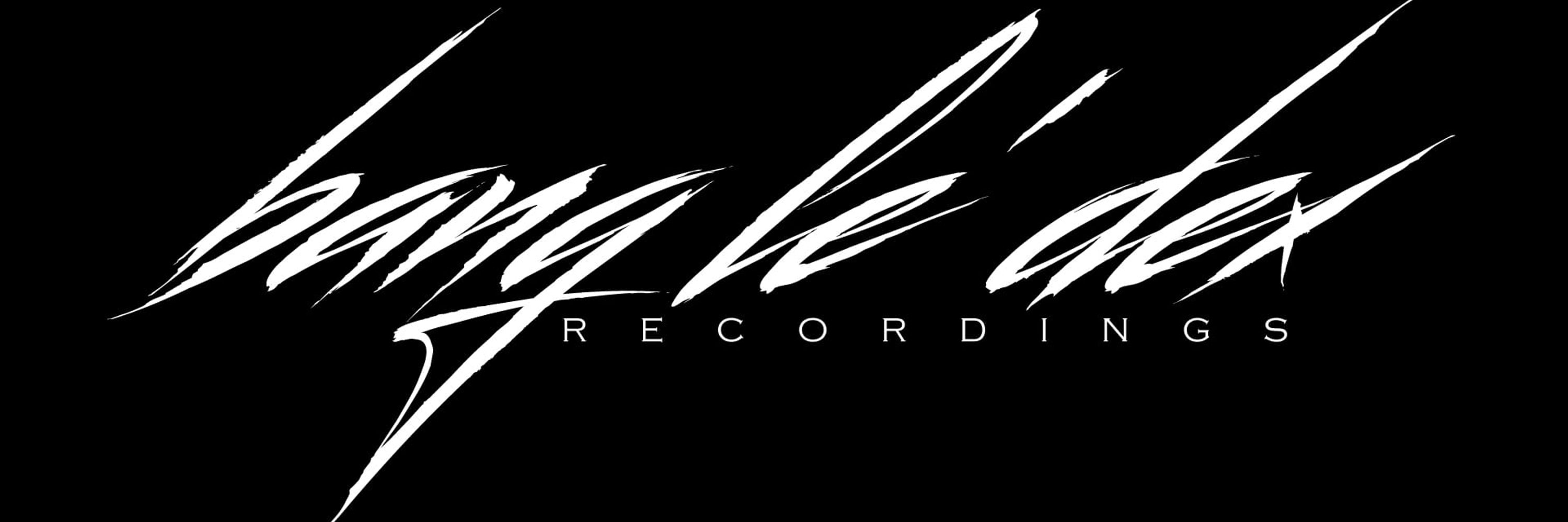 Bang Le' Dex Recordings