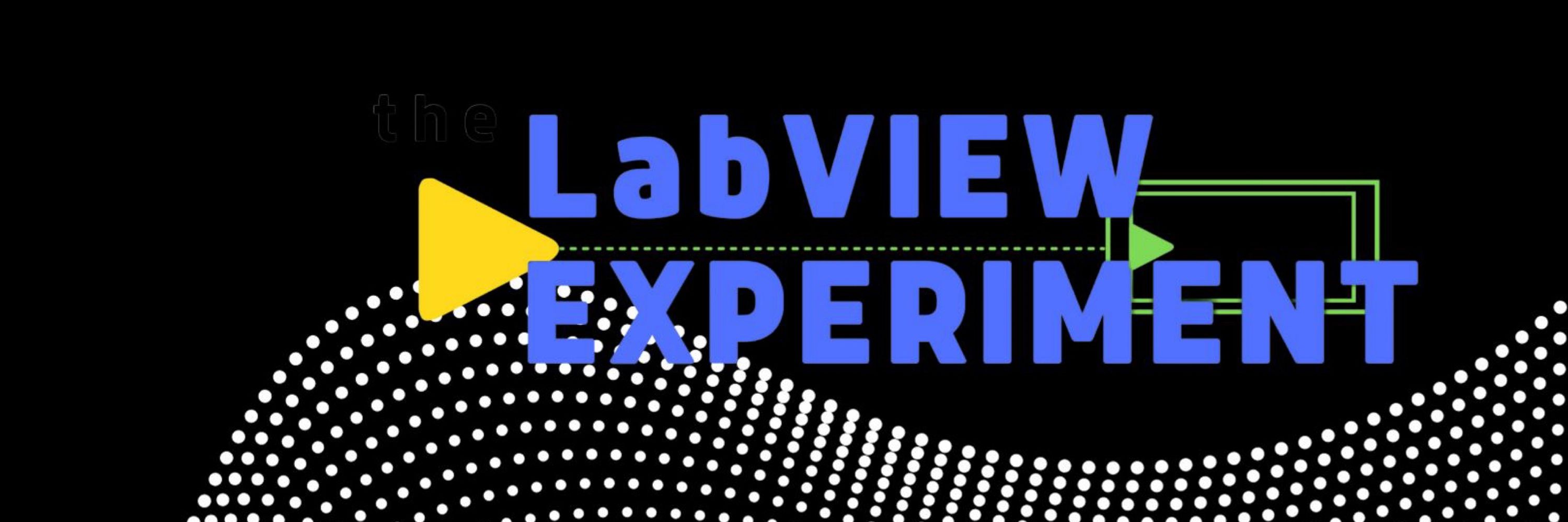 The LabVIEW Experiment Podcast
