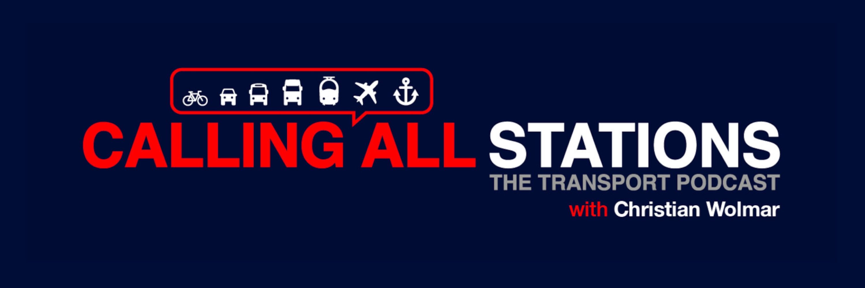 Calling all Stations - The Transport Podcast