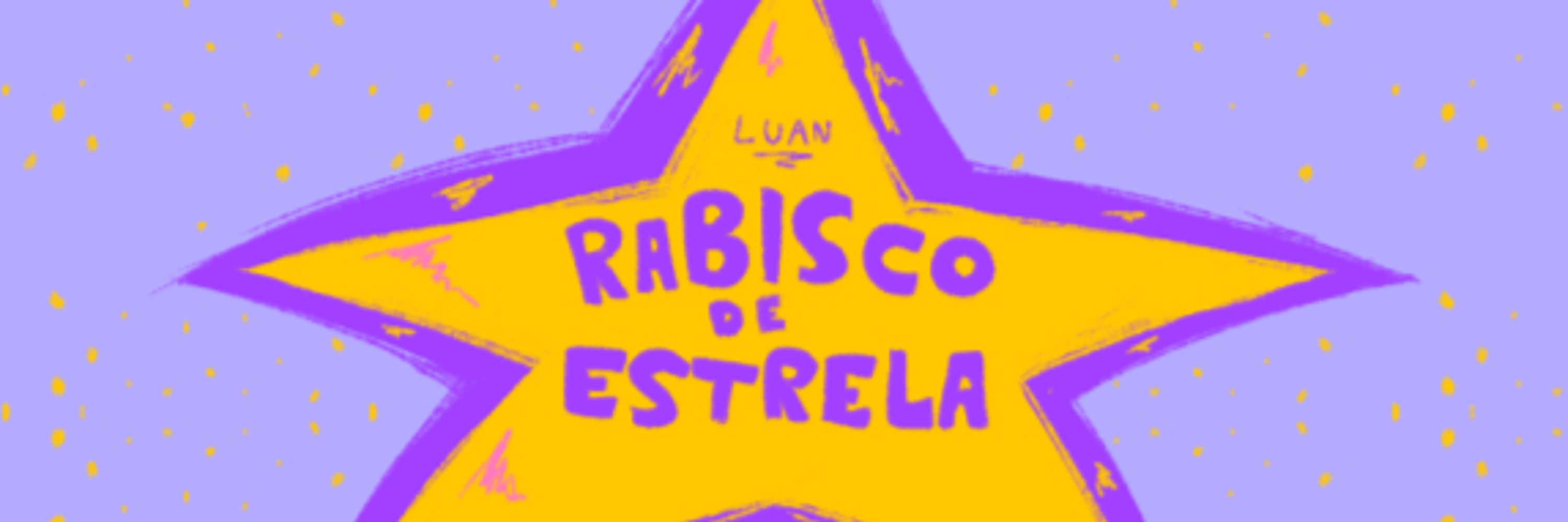 Luan - Rabisco de Estrela (0/?)