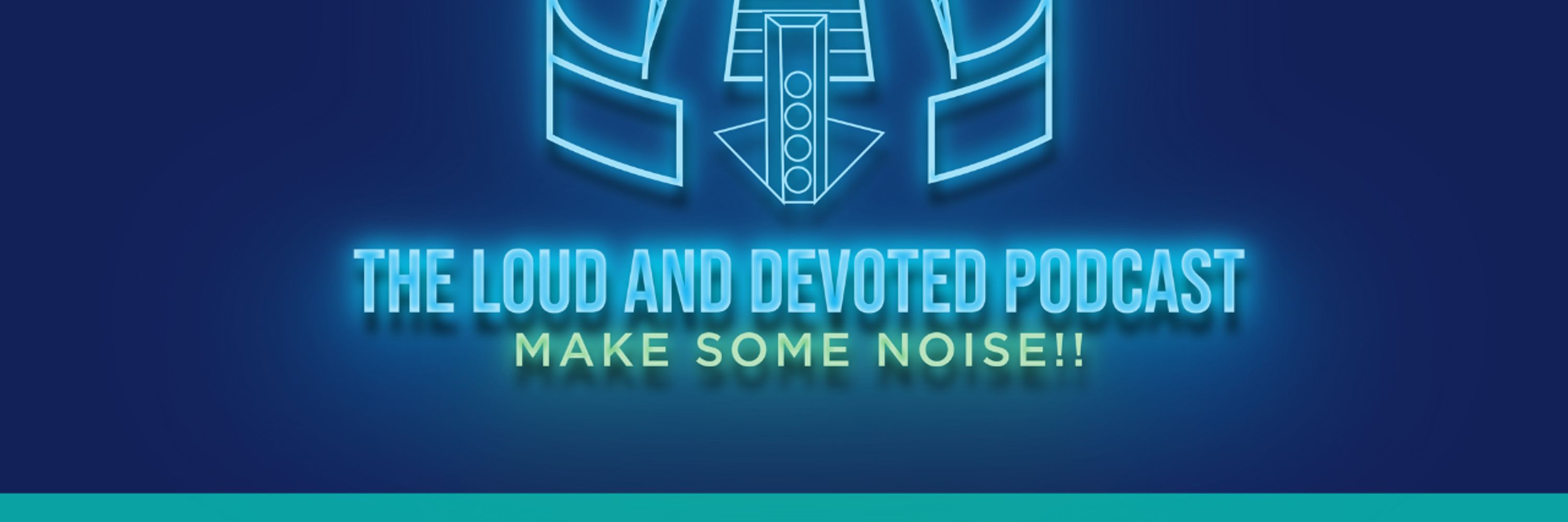 Loud and Devoted Podcast