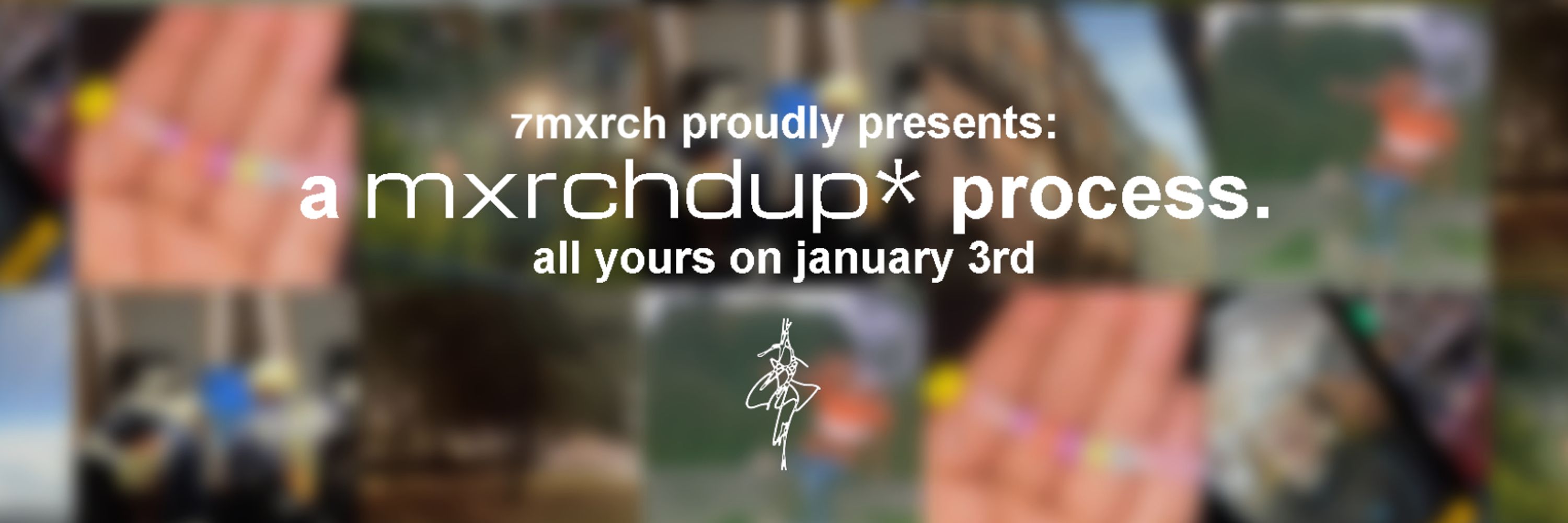 mxrchdup* by 7mxrch