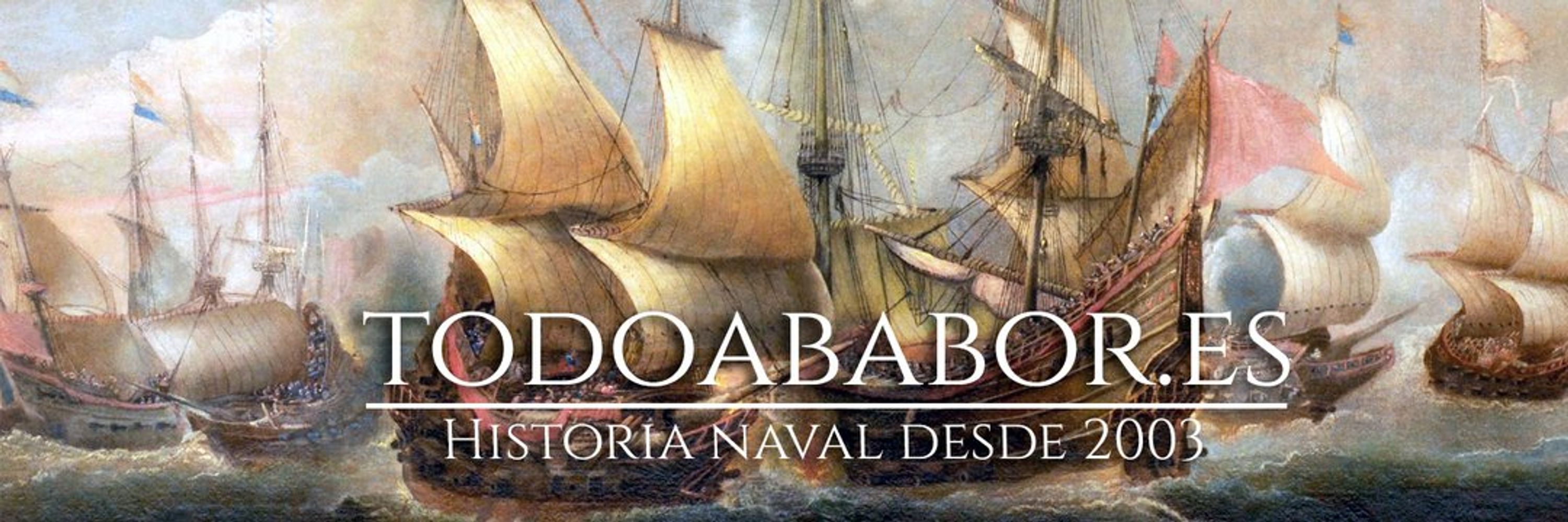 Todo a babor | Historia Naval de España