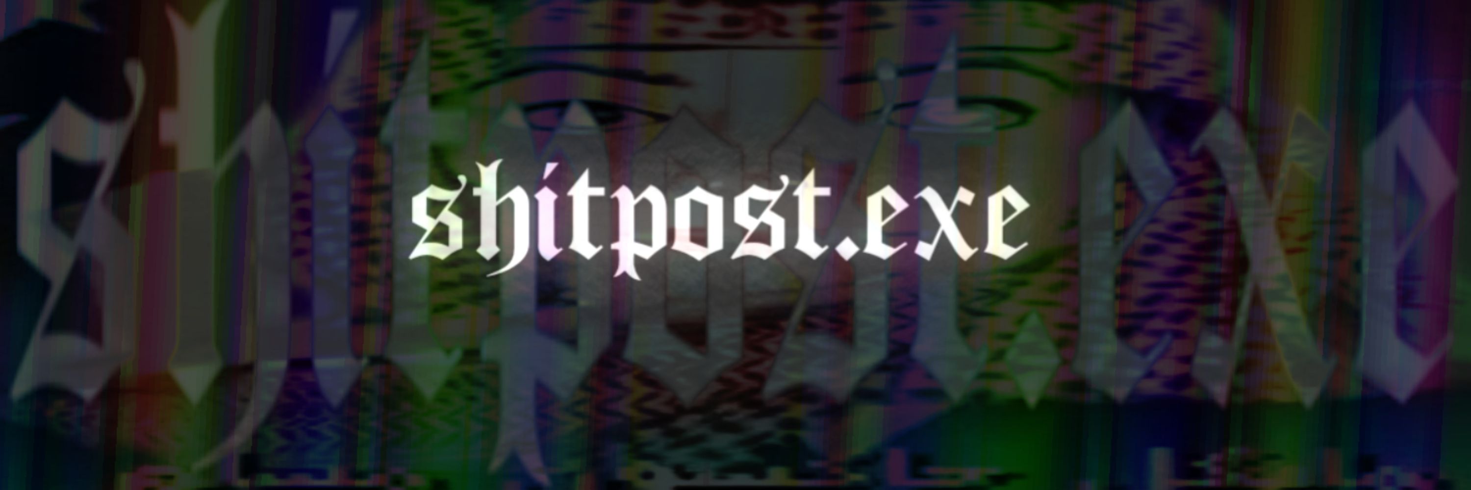 shitpost.exe