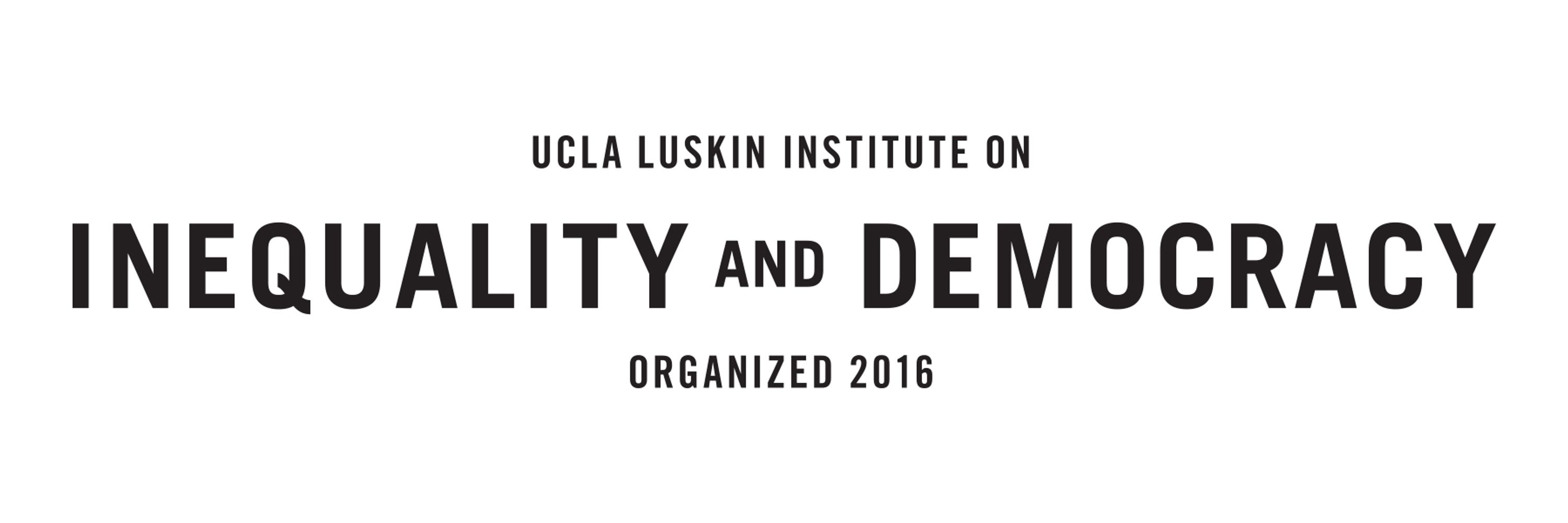 UCLA Luskin Institute on Inequality & Democracy