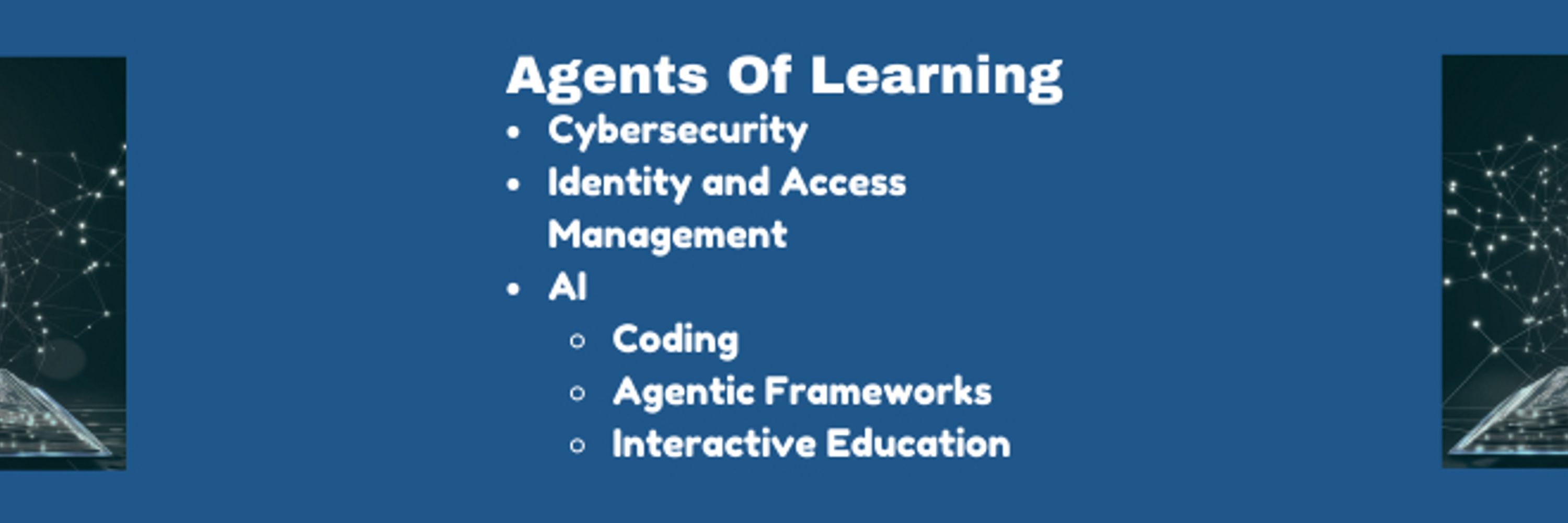 Agents Of Learning