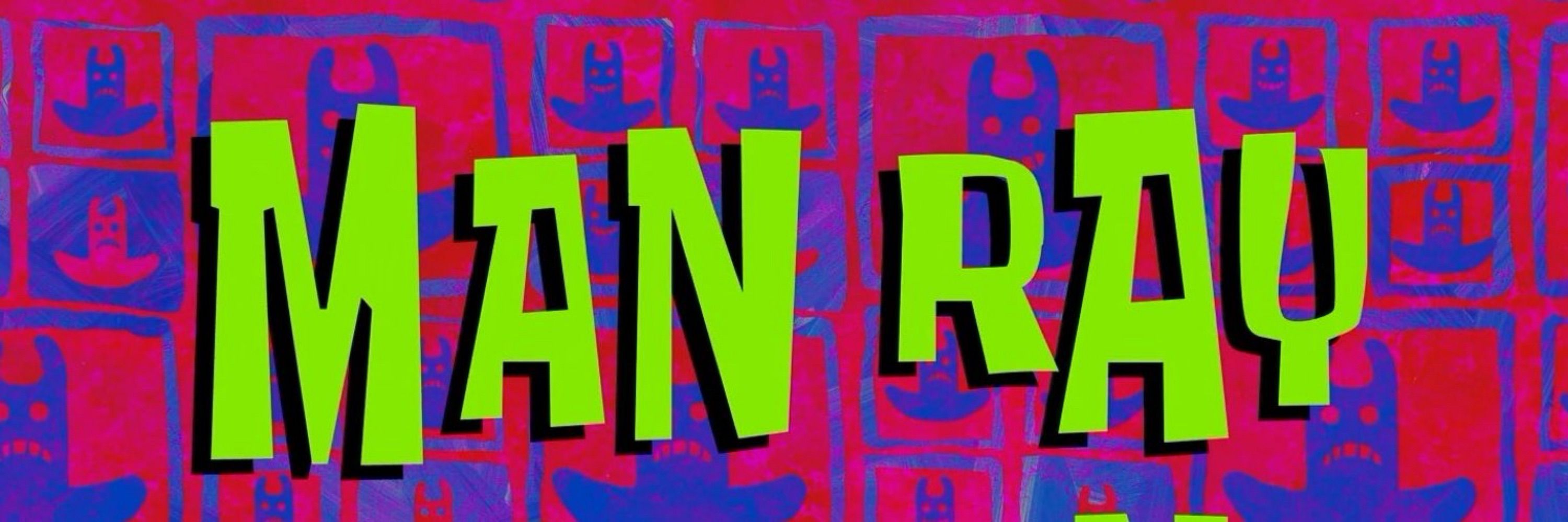 THE EVIL MAN RAY