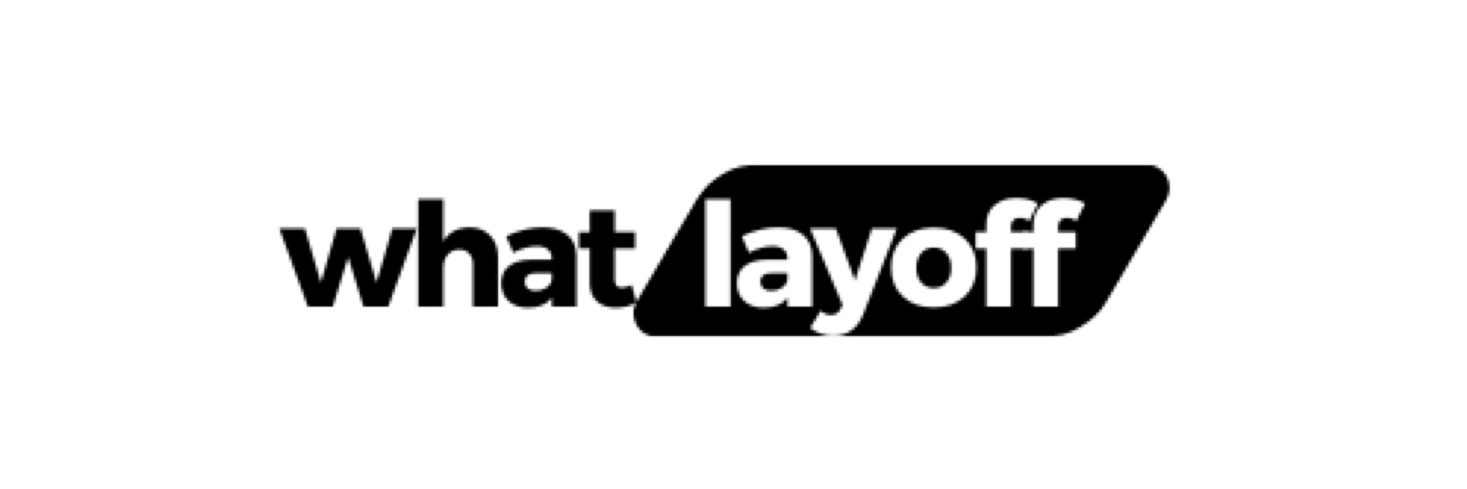 WhatLayoff? 🚨