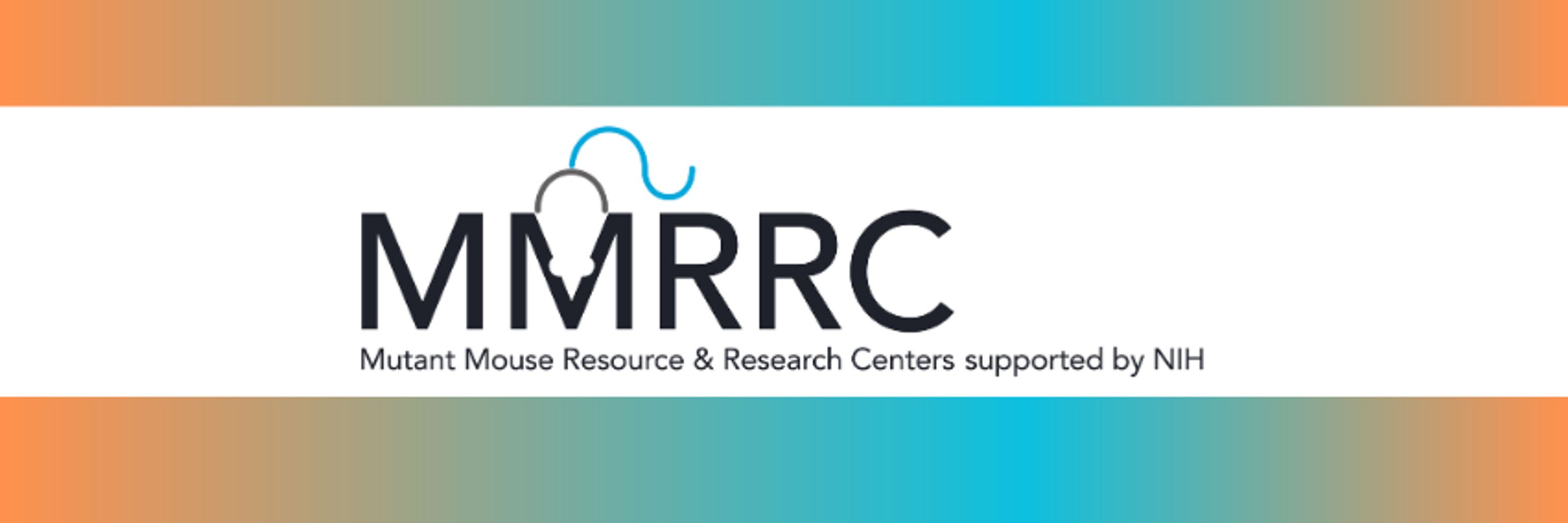 Mutant Mouse Resource & Research Centers (MMRRC)