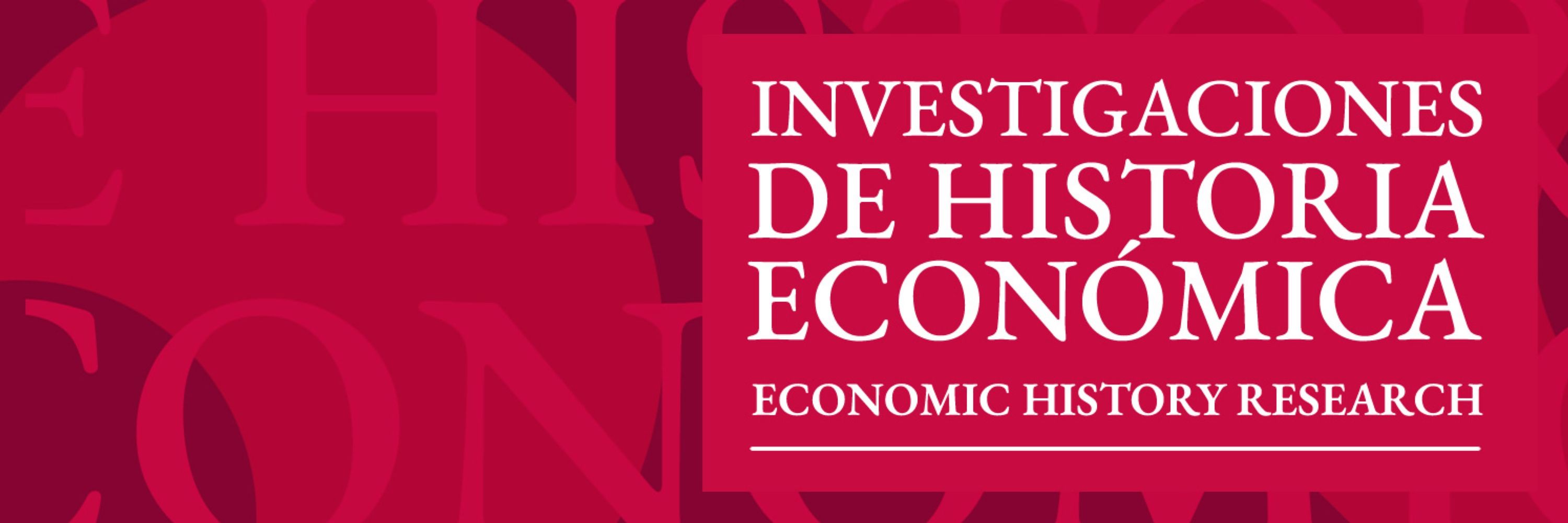Investigaciones de Historia Económica