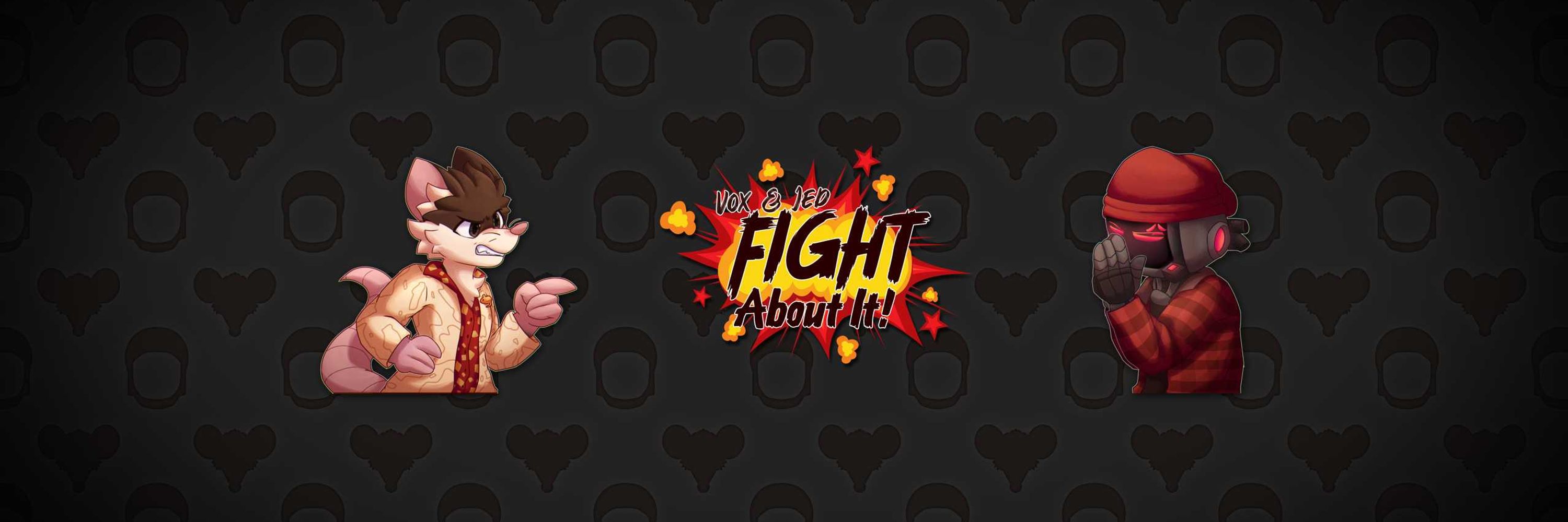 Fight About It!
