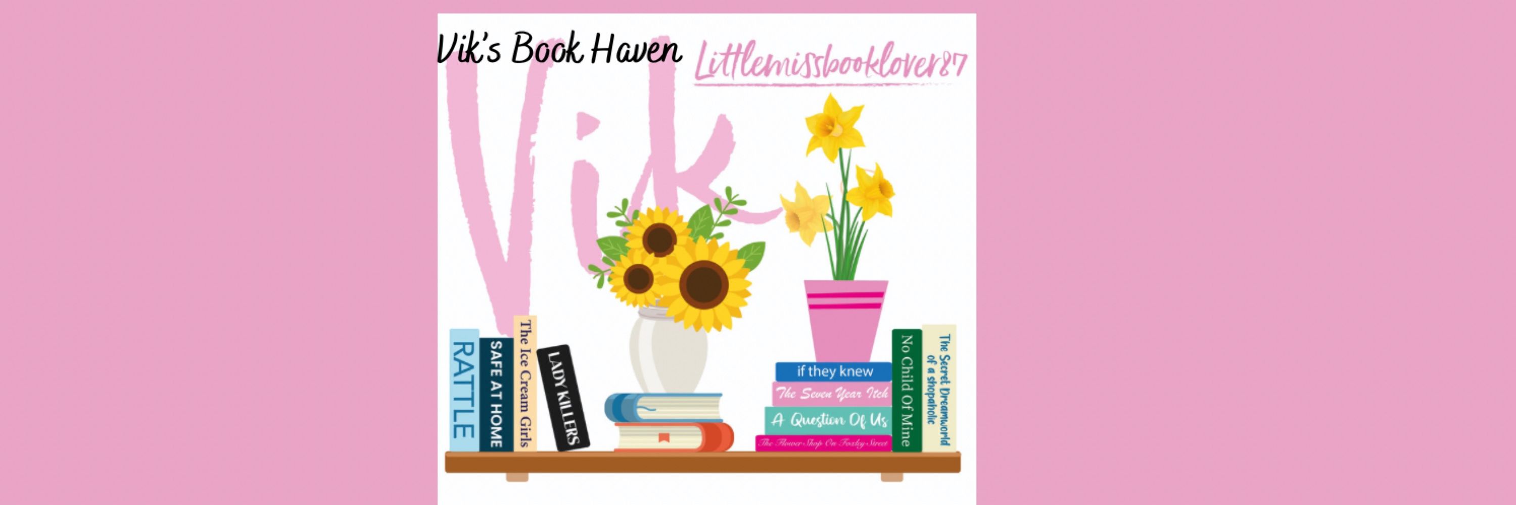 𝑽𝒊𝒌’𝒔 𝑩𝒐𝒐𝒌 𝑯𝒂𝒗𝒆𝒏/littlemissbooklover87