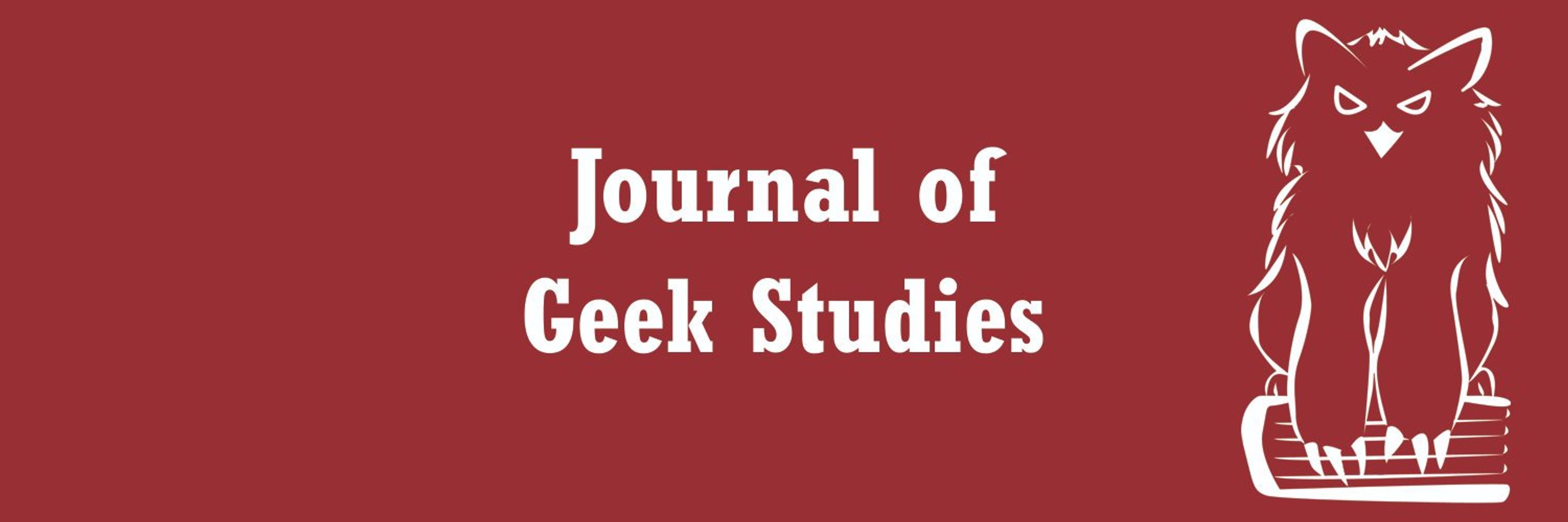 Journal of Geek Studies
