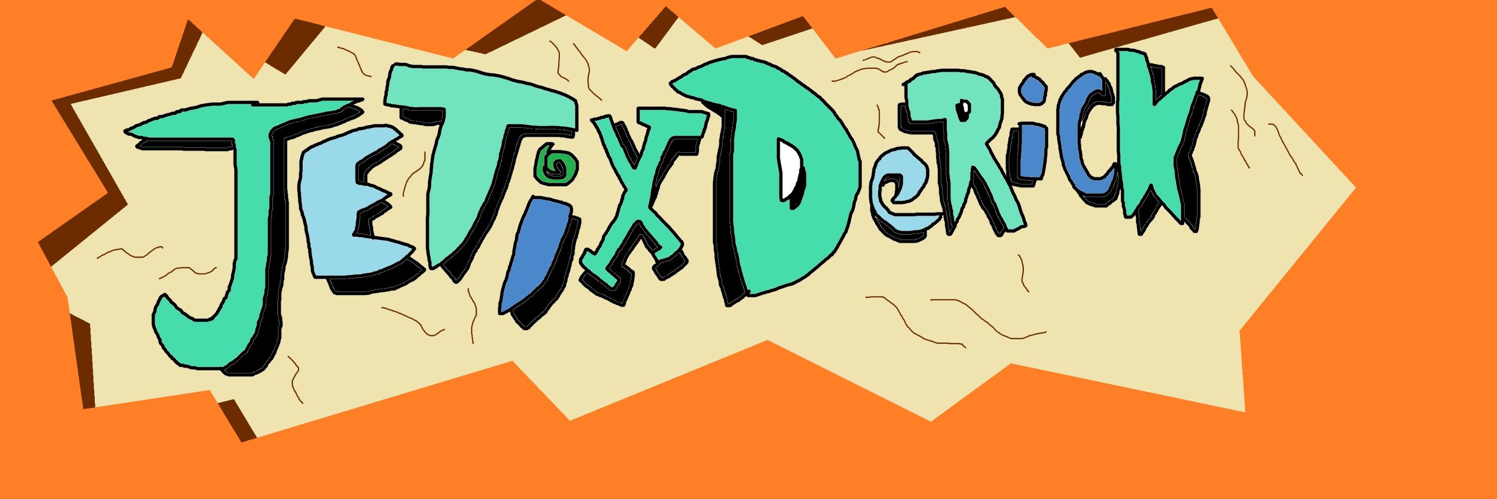 JetixDerick (Derick-Chan)