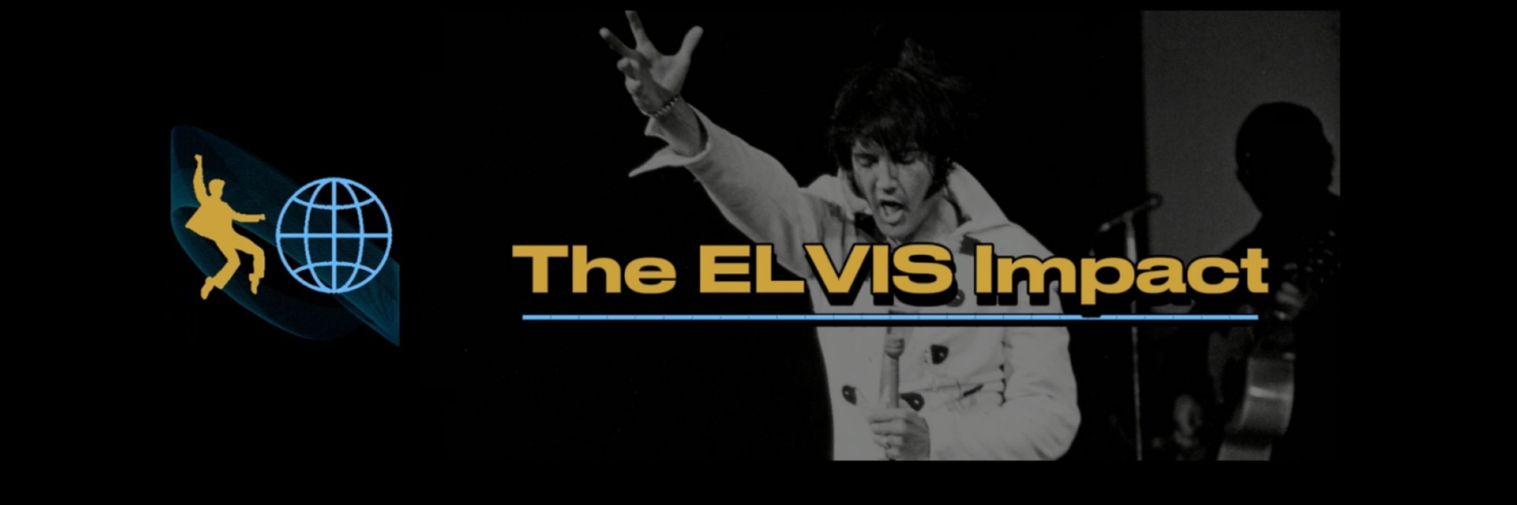 The Elvis Impact