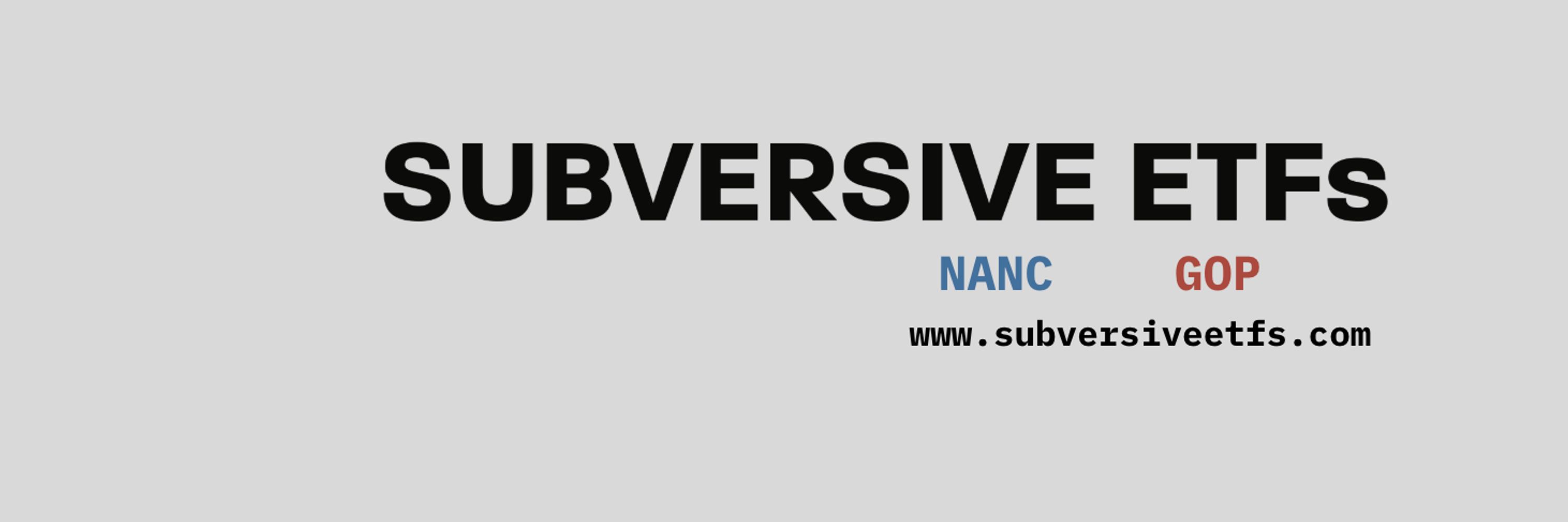 Subversive ETFs