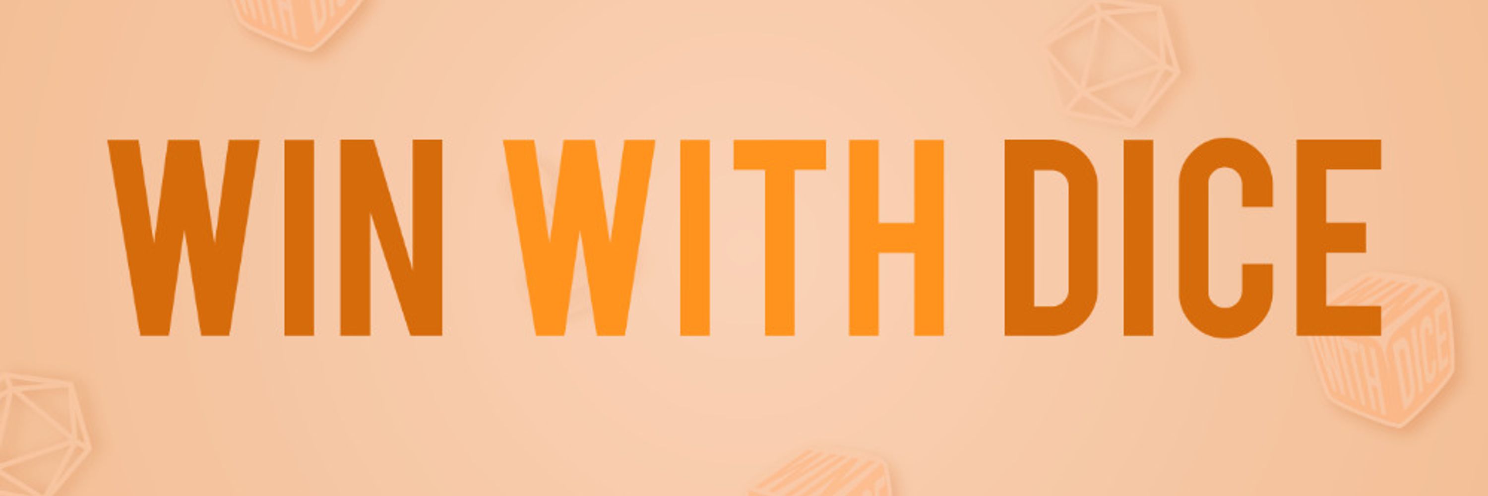 Win With Dice