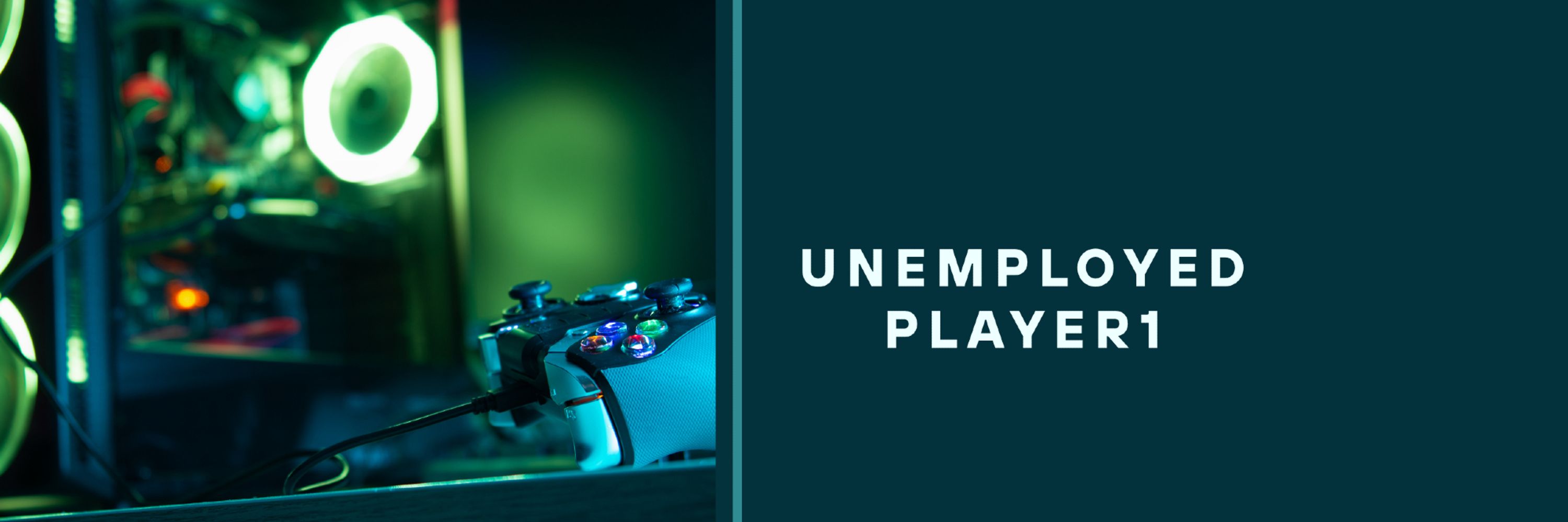 UnEmployedPlayer1