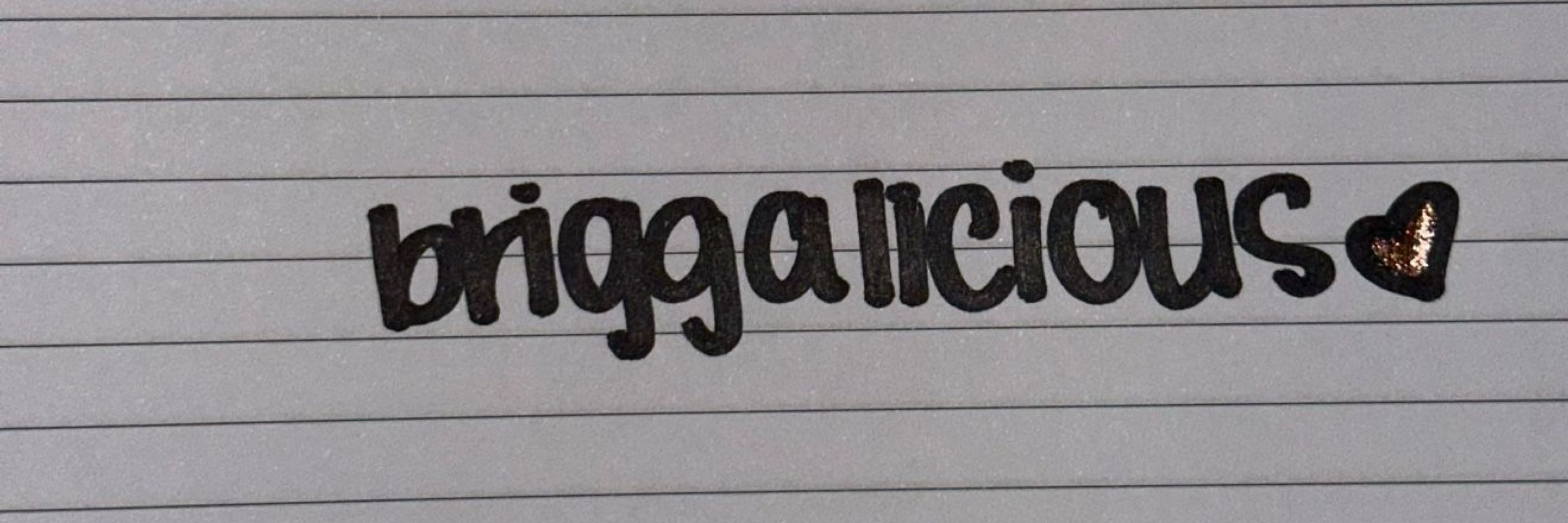 briggalicious