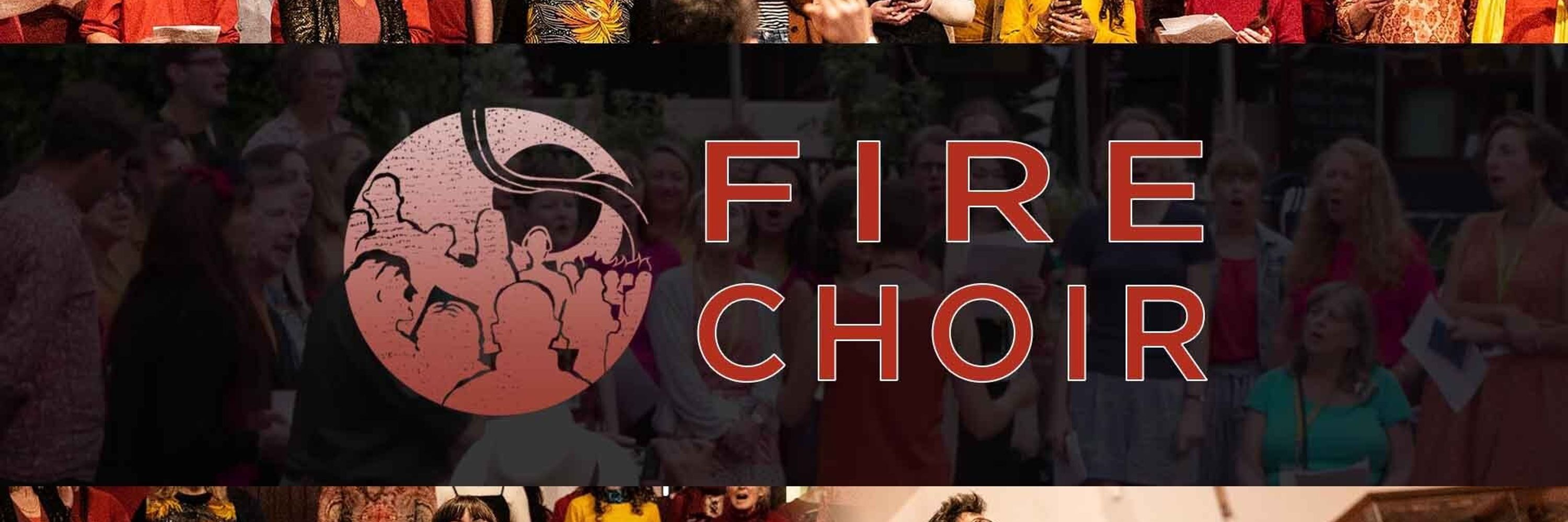 Fire Choir