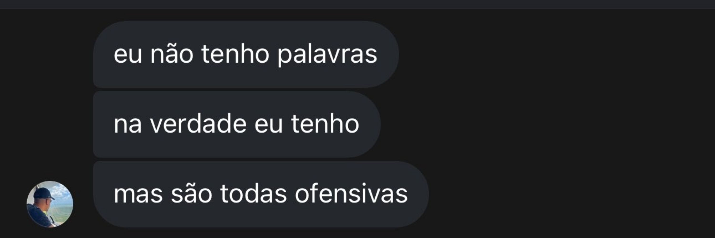 Só volto pra cá se der b.o