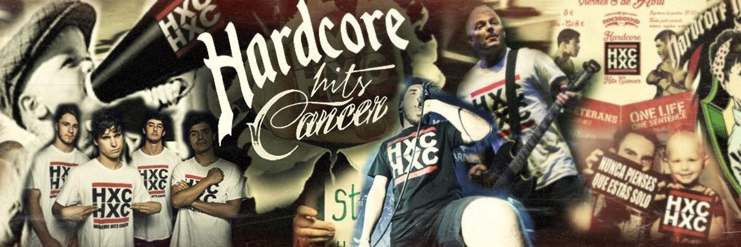HARDCORE HITS CANCER