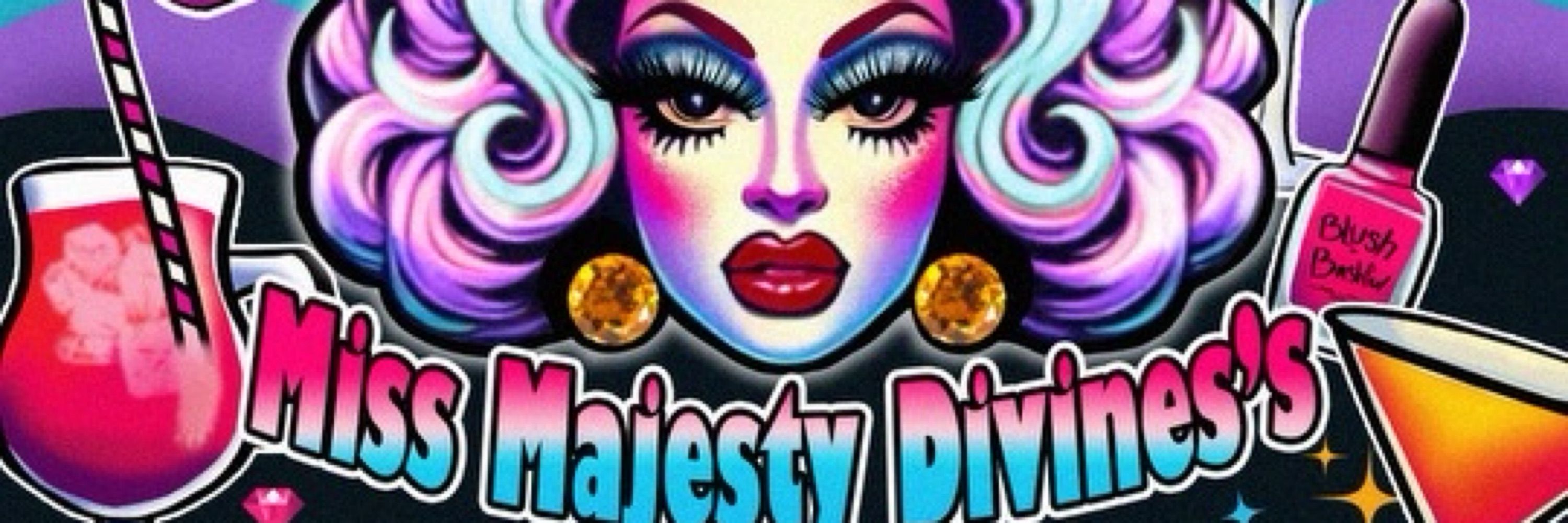 Miss Majesty Divine